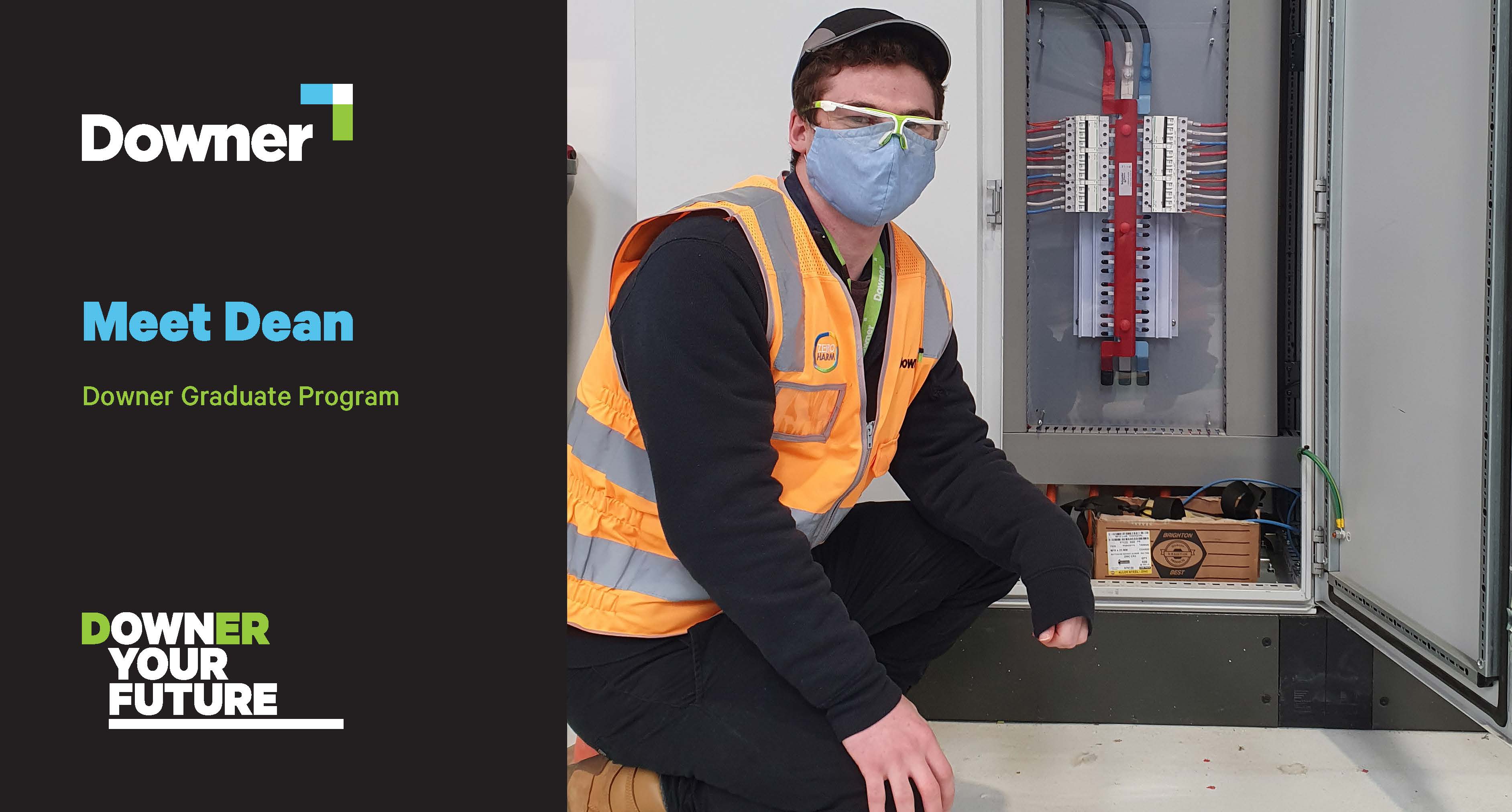 Meet Dean, Graduate Engineer